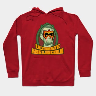 Ultimate Abe Lincoln Hoodie